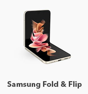 Samsung Fold & Flip